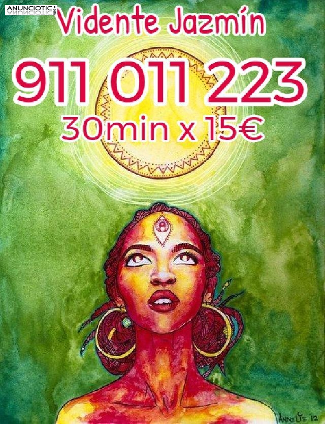 Vidente Jazm&iacute;n a 30min x 15e