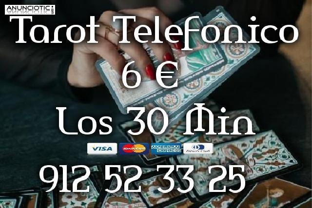 Tarot Telefonico del Amor/Tarot Visa 5  los 15 Min.