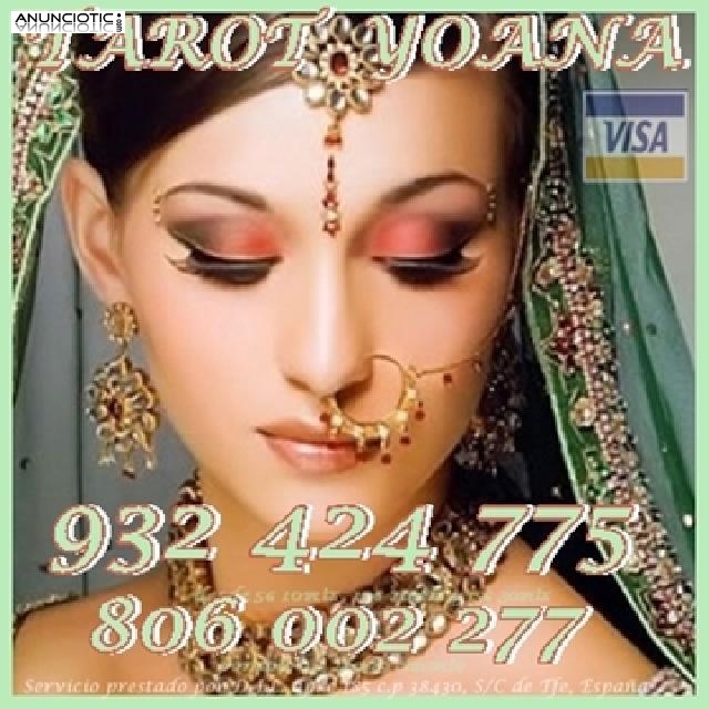 Tarot economico Yoana Visa 932 424 775 desde 5� 15 mtos, de espa&ntilde;a