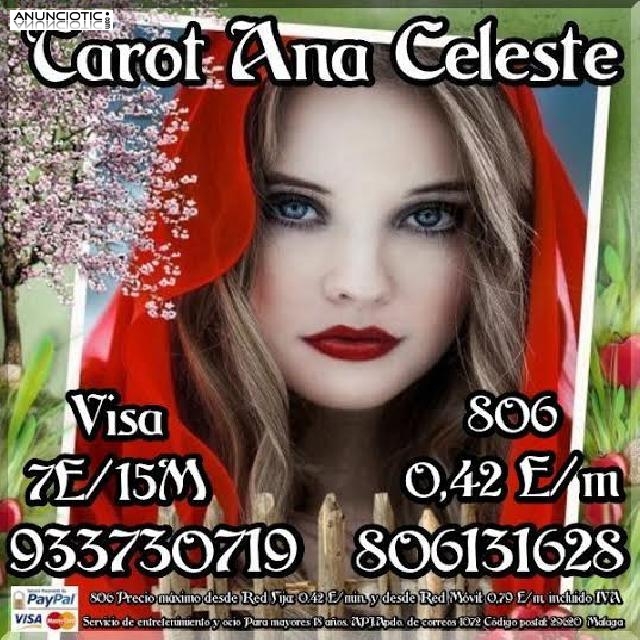  Tarot Ana Celeste Videncia Natural 933 730 719 Visa 7�/15m   ++     