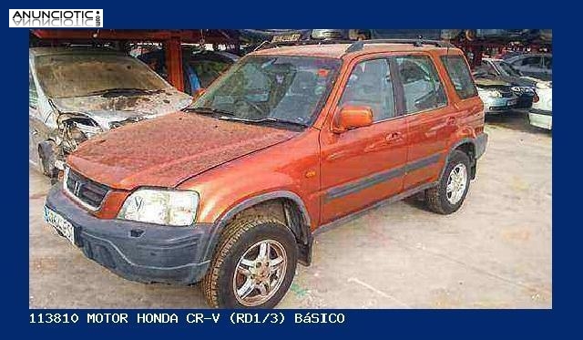 113810 motor honda cr-v (rd1/3) b&aacute;sico