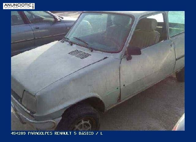 494289 paragolpes renault 5 b&aacute;sico / l