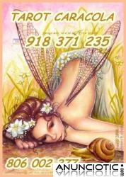 VISA TAROT  CARACOLA  918 371 235 DESDE 5� 10 MTOS. 806  002 277 BARATO S&Oacute;LO 0,41 CM MTO.