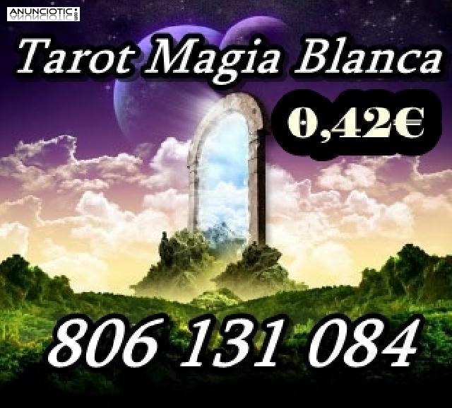 .. Tarot muy econ&oacute;mico y bueno a 0,42 �/min. Magia Blanca: 806 131 084.
