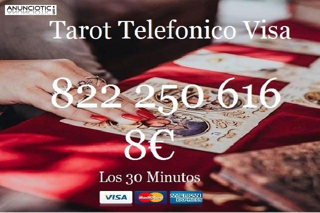Tarot Visa/806 Tarotistas/8 � los 30 Min