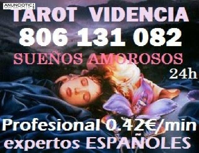 Videntes Expertos 806 131 082 Tarot Barato 0, 42�/min. 