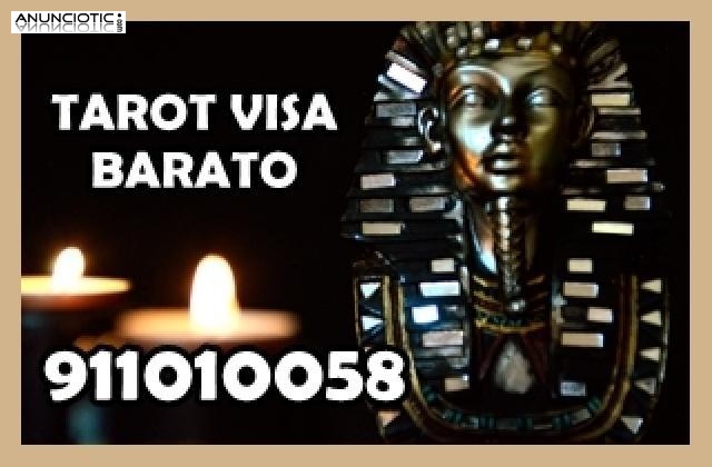 Tarot muy economico Visa. : 911 010 058. 5� / 10min . --