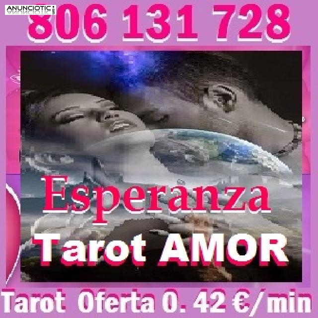   Tarot AMOR Esperanza 806 131 728 ECONOMICO 0, 42�/min
