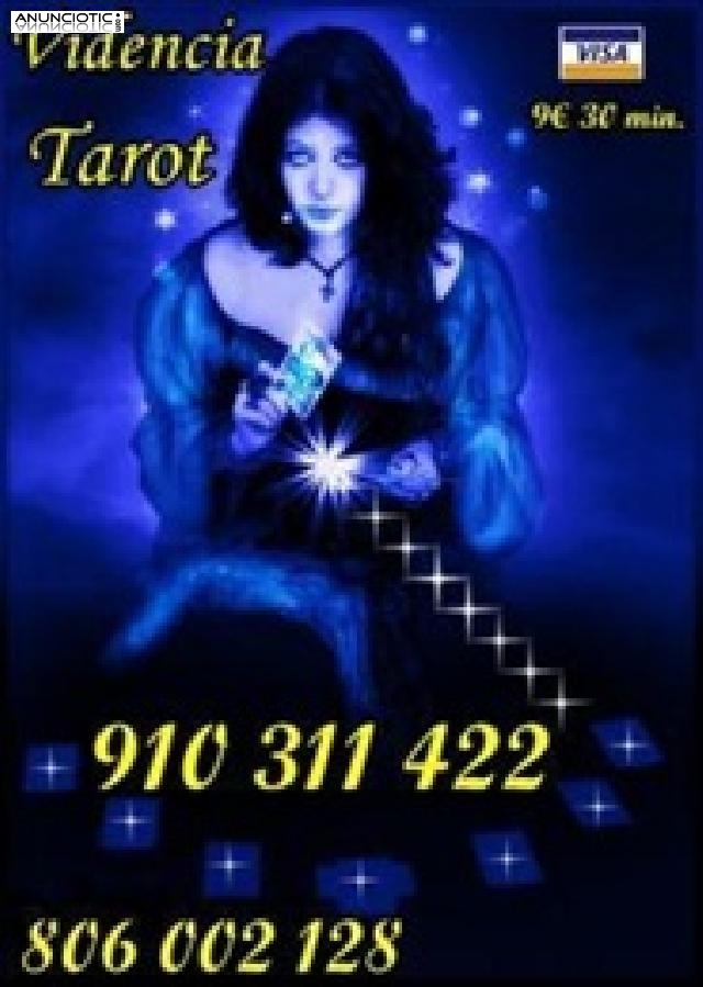 9 �30min CONSULTA EL TAROT DEL AMOR 910 311 422- 806 002128