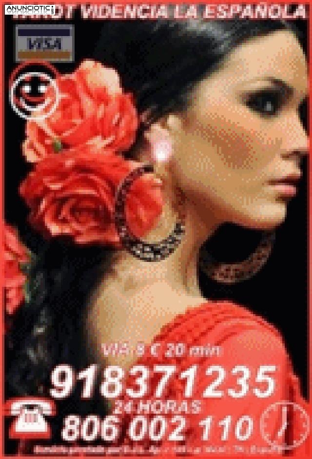 Tarot Visa LA ESPA&Ntilde;OLA 918 371 235 desde 5� 15 mtos, las 24 horas a su disp