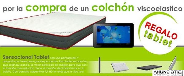 Regalo Tablet por la compra de colch&oacute;n viscoel&aacute;stico.