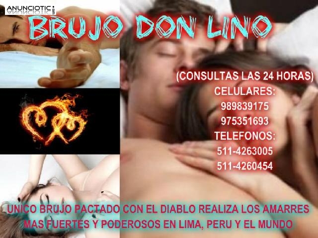 AMARRES-BRUJER&Iacute;A PERUANA-DON LINO &Uacute;NICO EN LIMA