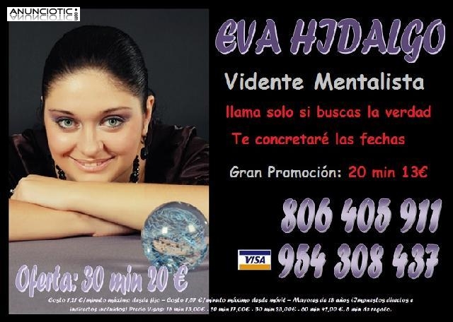Eva Hidalgo, gran tarotista 806405911 El tiempo me dar&aacute; la raz&oacute;n