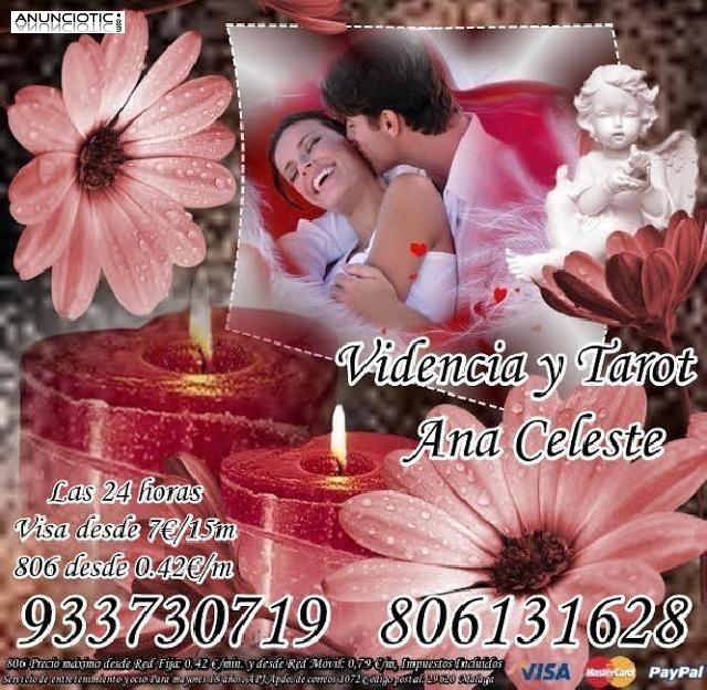 Vidente y Tarotista Ana Celeste 806131628 desde 0.42�/m***
