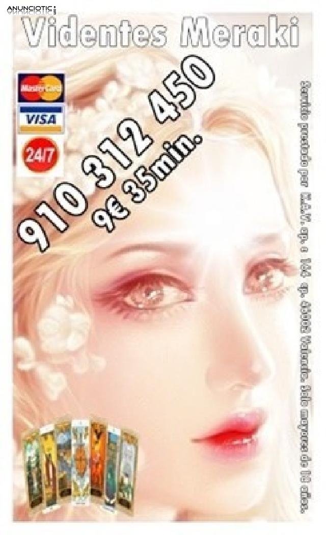 Especialistas del Tarot del Amor 910 312 450 Visa 9 � 30 min. /806 002 109 