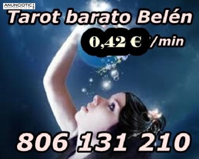   econ&oacute;mico. 806 131 210. Vidente Bel&eacute;n. Tarot 0,42 euros/min 