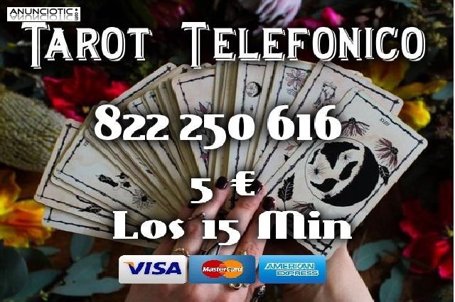 Tarot Visa 5 � los 15 Min/ 822 250 616 Tarot