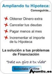 Ampliaci&oacute;n de hipoteca para Conseguir Liquidez