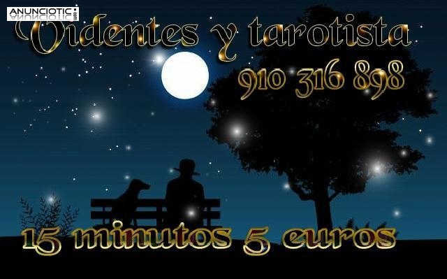 Tarot &uacute;nico videntes y m&eacute;dium 15 minutos 5 euros. 