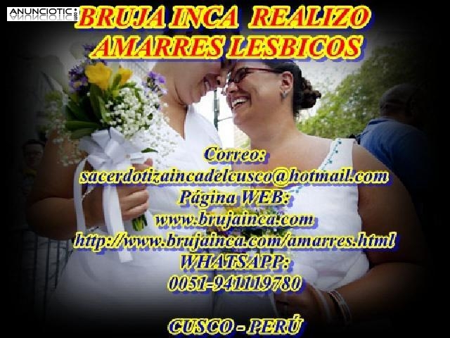 AMARRES LESBICOS &Uacute;NICOS EN EL MUNDO/BRUJA INCA
