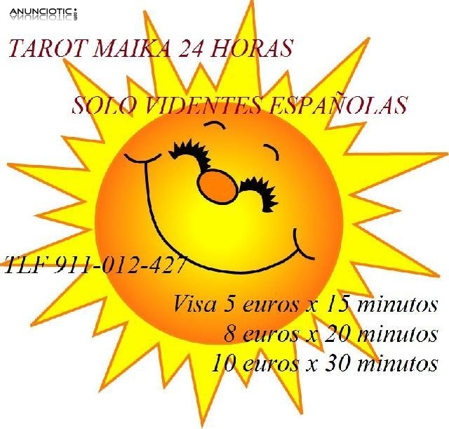 TAROT  BARATO MAIKA 5 EUROS X 15 MINUTOS 24 H VIDENTES ESPA&Ntilde;OLAS 