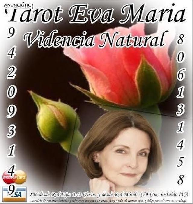 Videncia Natural Eva Maria 806 desde 0.42� por minuto