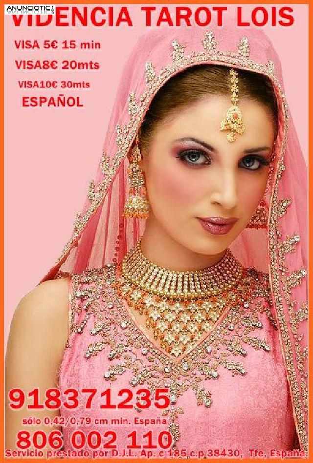 Tarot economico Lois Visa 918 371 235 desde 5� 15mtos, las 24 horas a tu di
