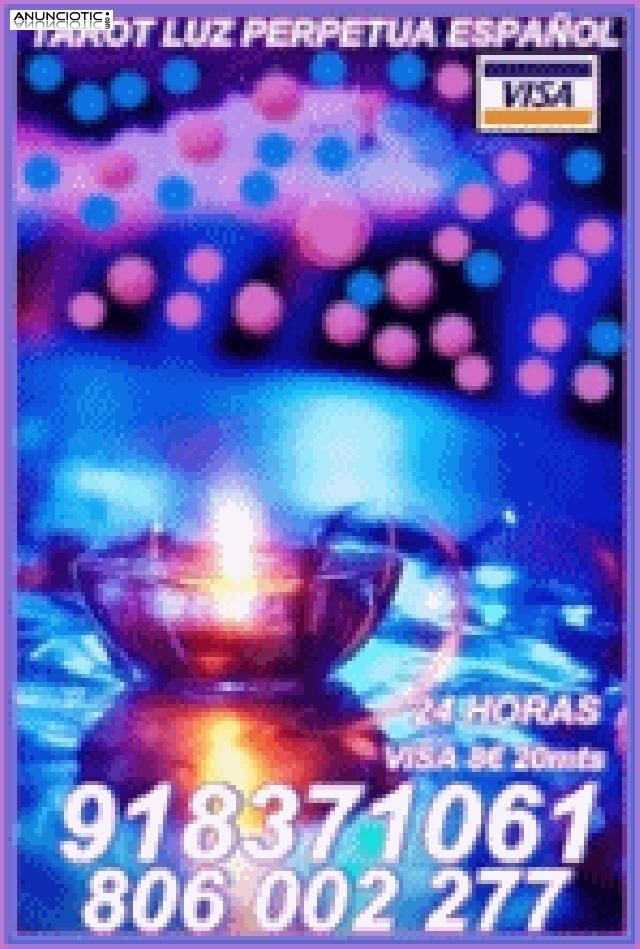 Tarot Barato  Luz   PERPETUA 918371061 desde 5� 15 mtos, las 24 horas a su 