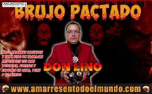 AMARRES PACTADOS LOS MAS FUERTES DEL MUNDO-DON LINO &Uacute;NICO EN SUDAMERICA