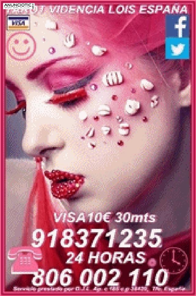 Tarot economico Lois Visa 918 371 235 desde 5� 15mtos, las 24 horas a tu di