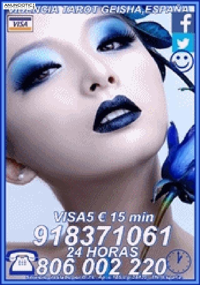 Tarot y Videncia Geisha Visa desde 5 15 MIN  online español 918 371 061.