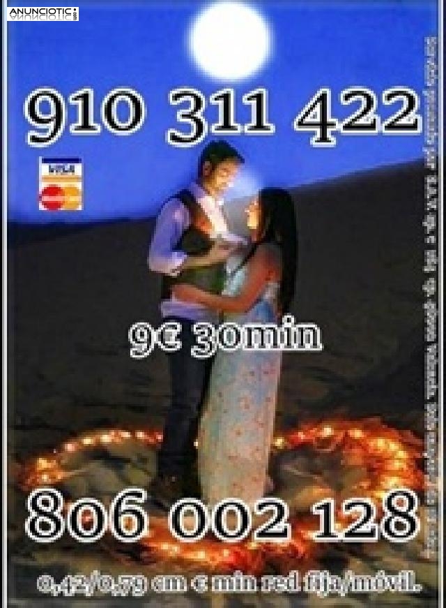 VIDENCIA  VISA 4 � 15 min. 910 311 422 / 806 002 128 TAROT DEL AMOR