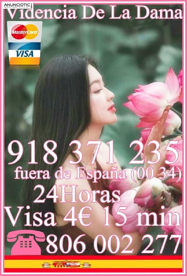 Oferta tarot la Dama  5� 15 min,8� 20 mtos y 10� 30 mtos .  
